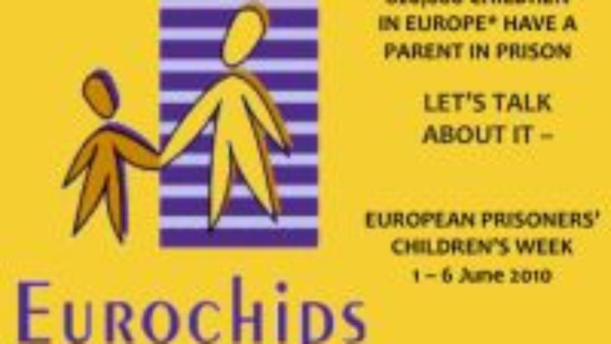Europski tjedan djece čiji su roditelji u zatvoru 1. – 6. lipnja