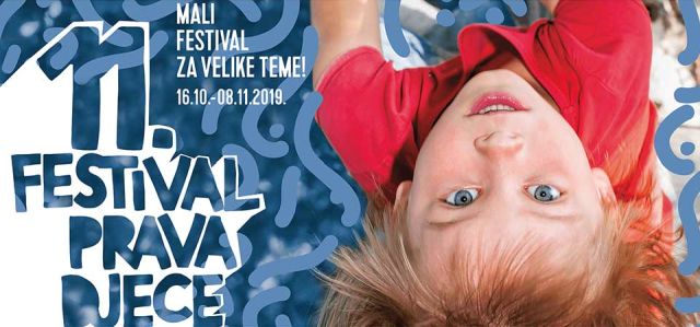 11. Festival prava djece – Mali festival za velike teme