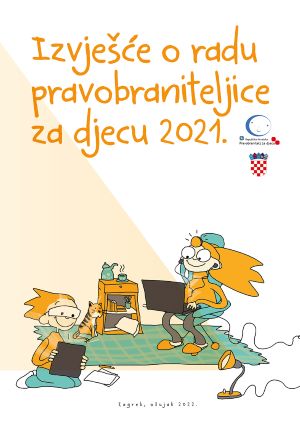 The Ombudsperson for Children submitted her Report on the Work in 2021. to the Croatian Parliament