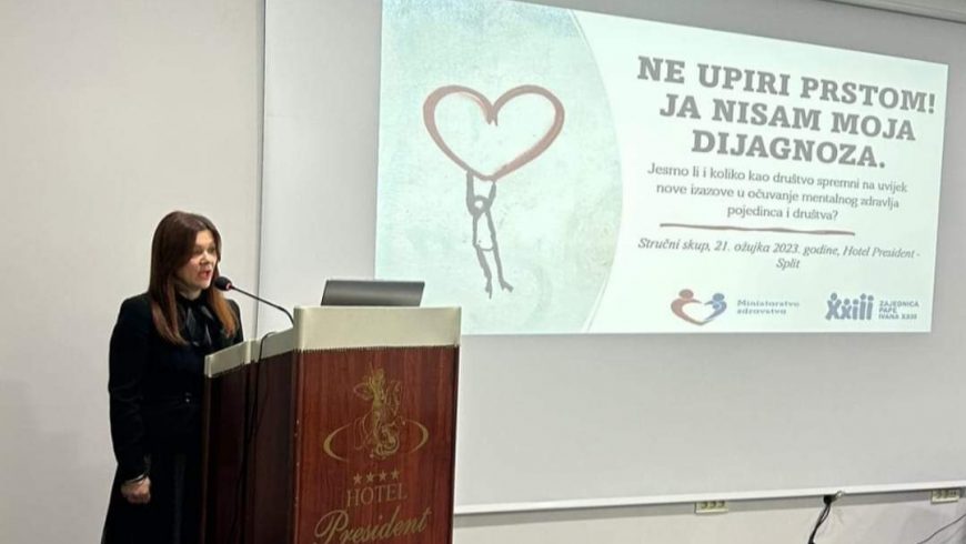 Stručni skup o zaštiti mentalnog zdravlja u Splitu „Ne upiri prstom! Ja nisam moja dijagnoza!“