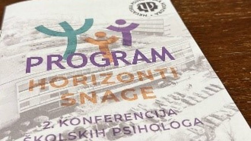 Druga konferencija školskih psihologa “Horizonti snage” održana u Zagrebu